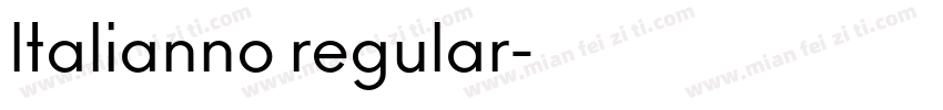 ltalianno regular字体转换